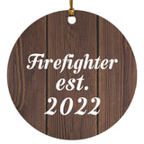 Firefighter Established Est. 2022 - Circle Ornament D