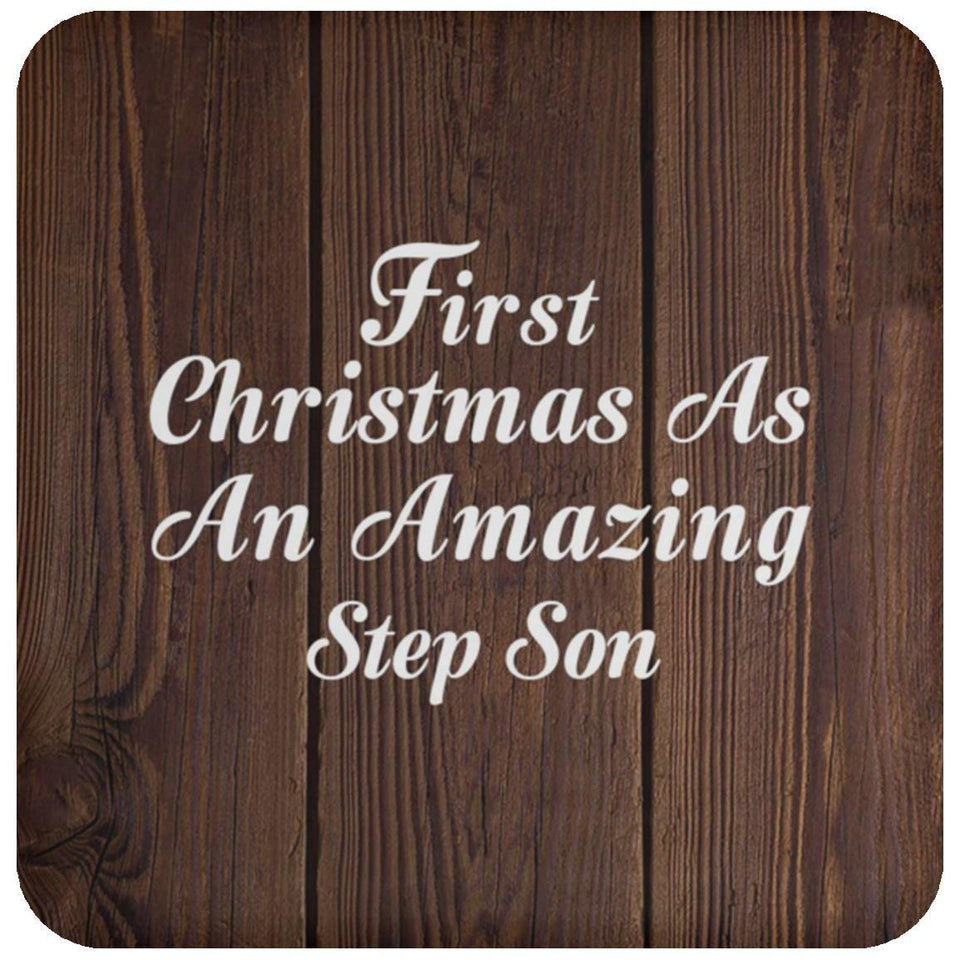 First Christmas As An Amazing Step Son - Drink Coaster D