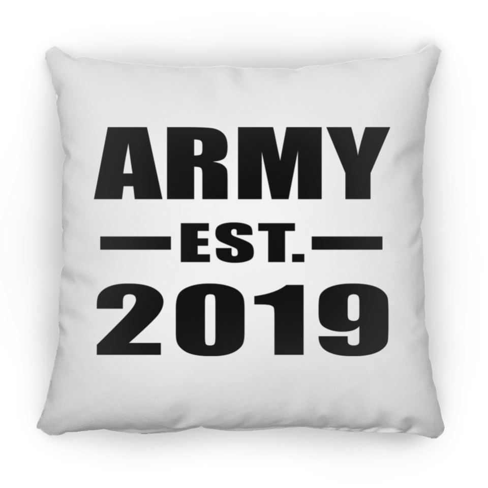 Army Established EST. 2019 - Throw Pillow