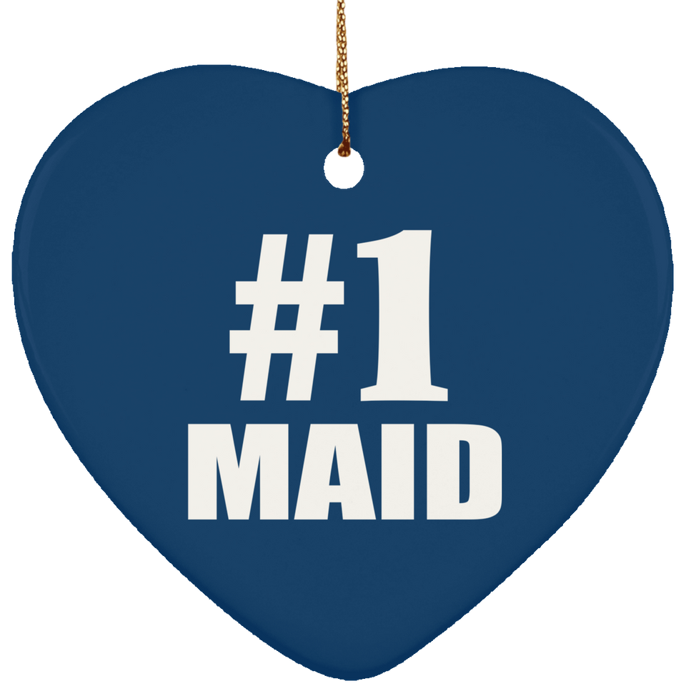 Number One #1 Maid - Heart Ornament