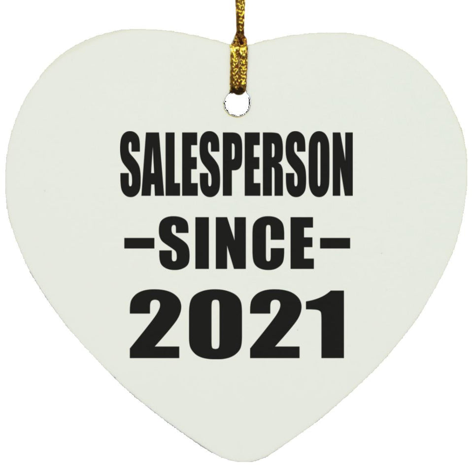 Salesperson Since 2021 - Heart Ornament