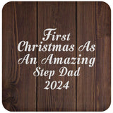 First Christmas As An Amazing Step Dad 2024 - Drink Coaster D