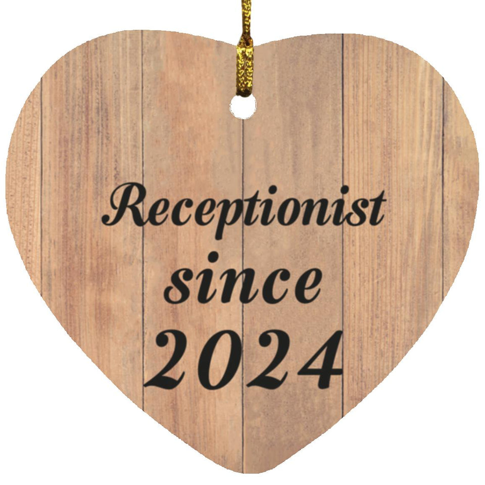 Receptionist Since 2024 - Heart Ornament C