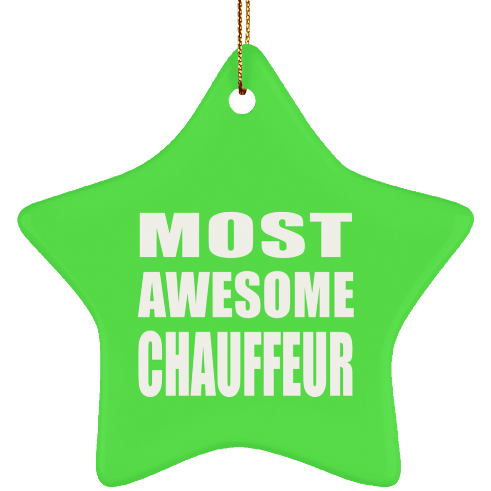 Most Awesome Chauffeur - Star Ornament