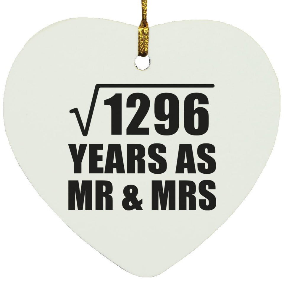 36th Anniversary Square Root of 1296 Years As Mr & Mrs - Heart Ornament