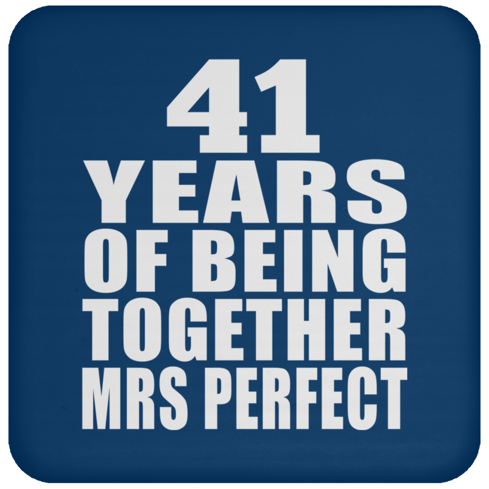 41st Anniversary 41 Years Of Being Mrs Perfect - Drink Coaster