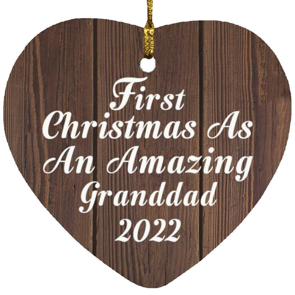 First Christmas As An Amazing Granddad 2022 - Heart Ornament D