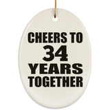 34th Anniversary Cheers To 34 Years Together - Oval Ornament