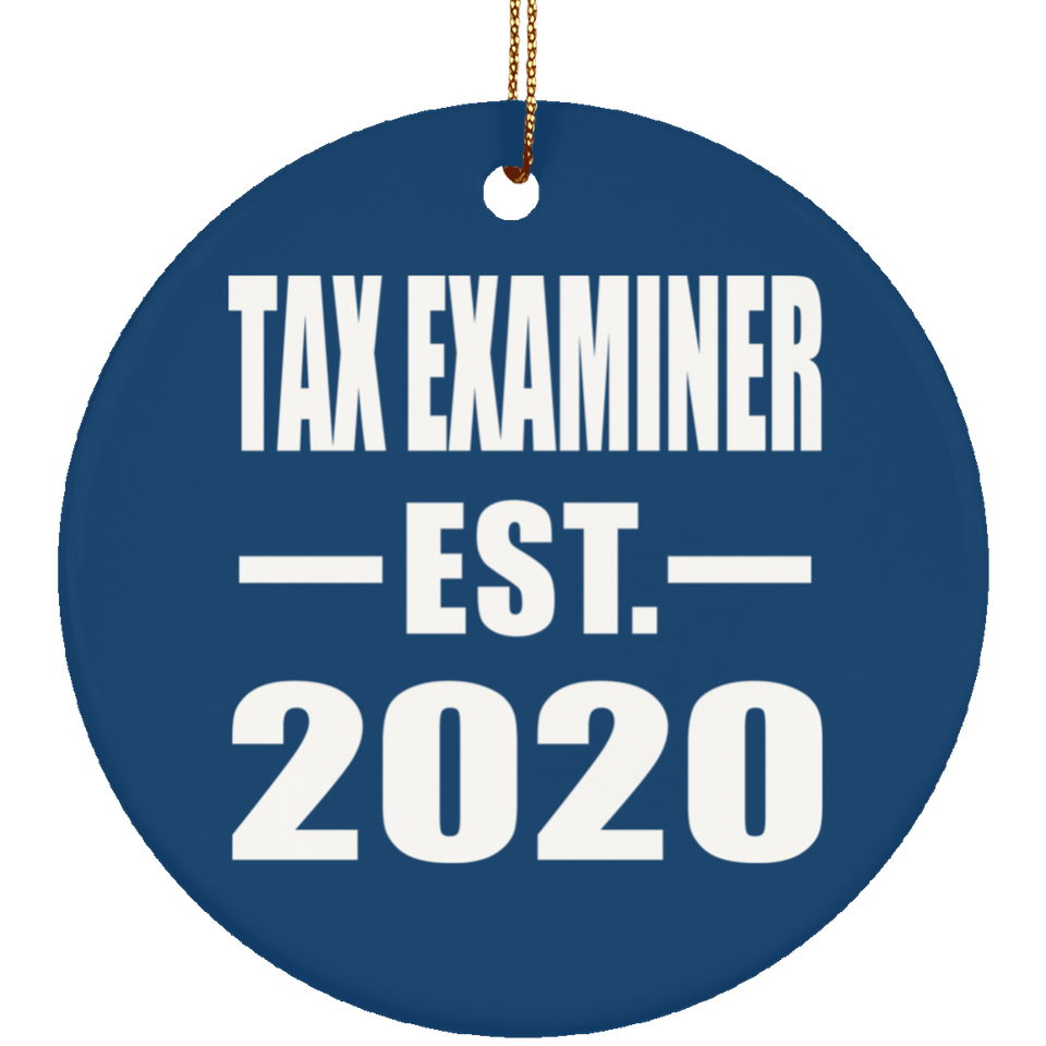 Tax Examiner Established EST. 2020 - Circle Ornament