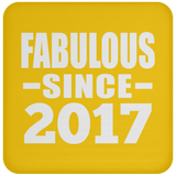 7th Birthday Fabulous Since 2017 - Drink Coaster