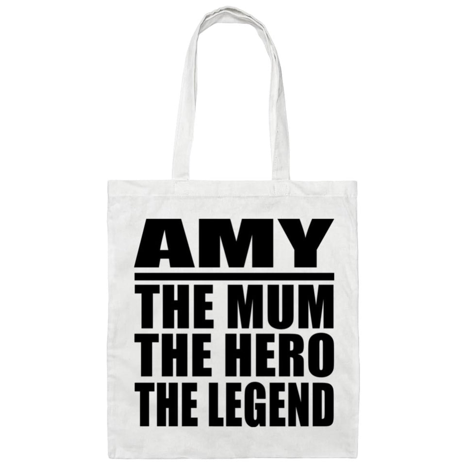 Amy The Mum The Hero The Legend - Tote Bag White