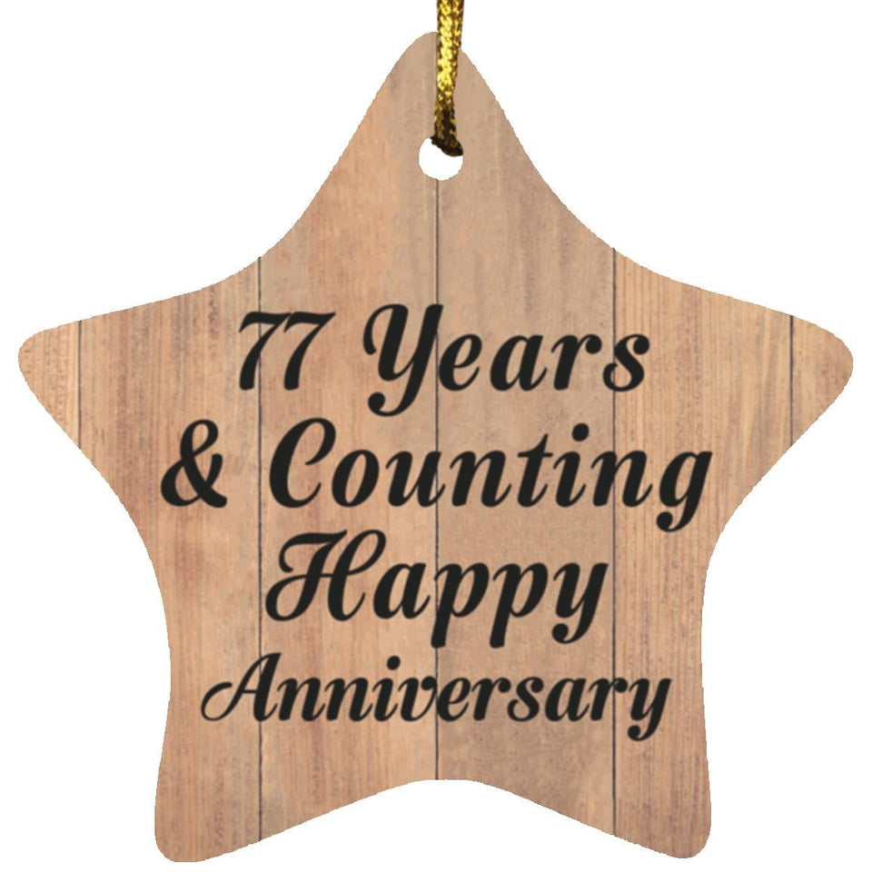 77th Anniversary 77 Years & Counting Happy Anniversary - Star Ornament C