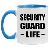 Security Guard Life - 11oz Accent Mug Blue