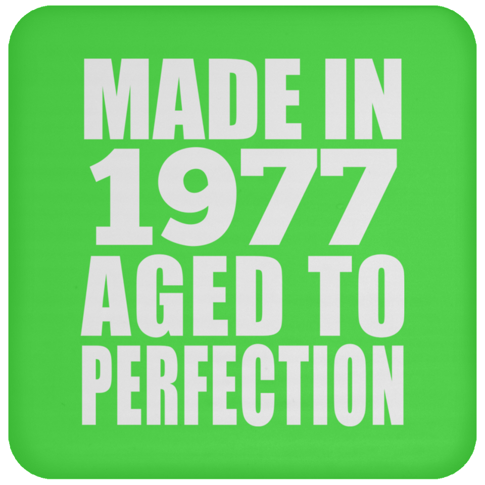 47th Birthday Made In 1977 Aged to Perfection - Drink Coaster