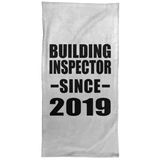 Building Inspector Since 2019 - Hand Towel