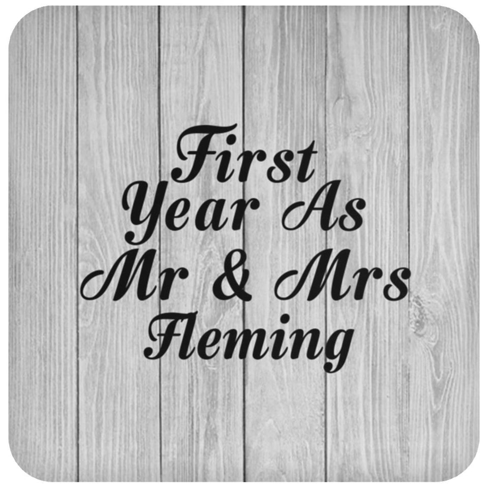 First Year As Mr & Mrs Fleming - Drink Coaster F