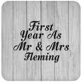First Year As Mr & Mrs Fleming - Drink Coaster F