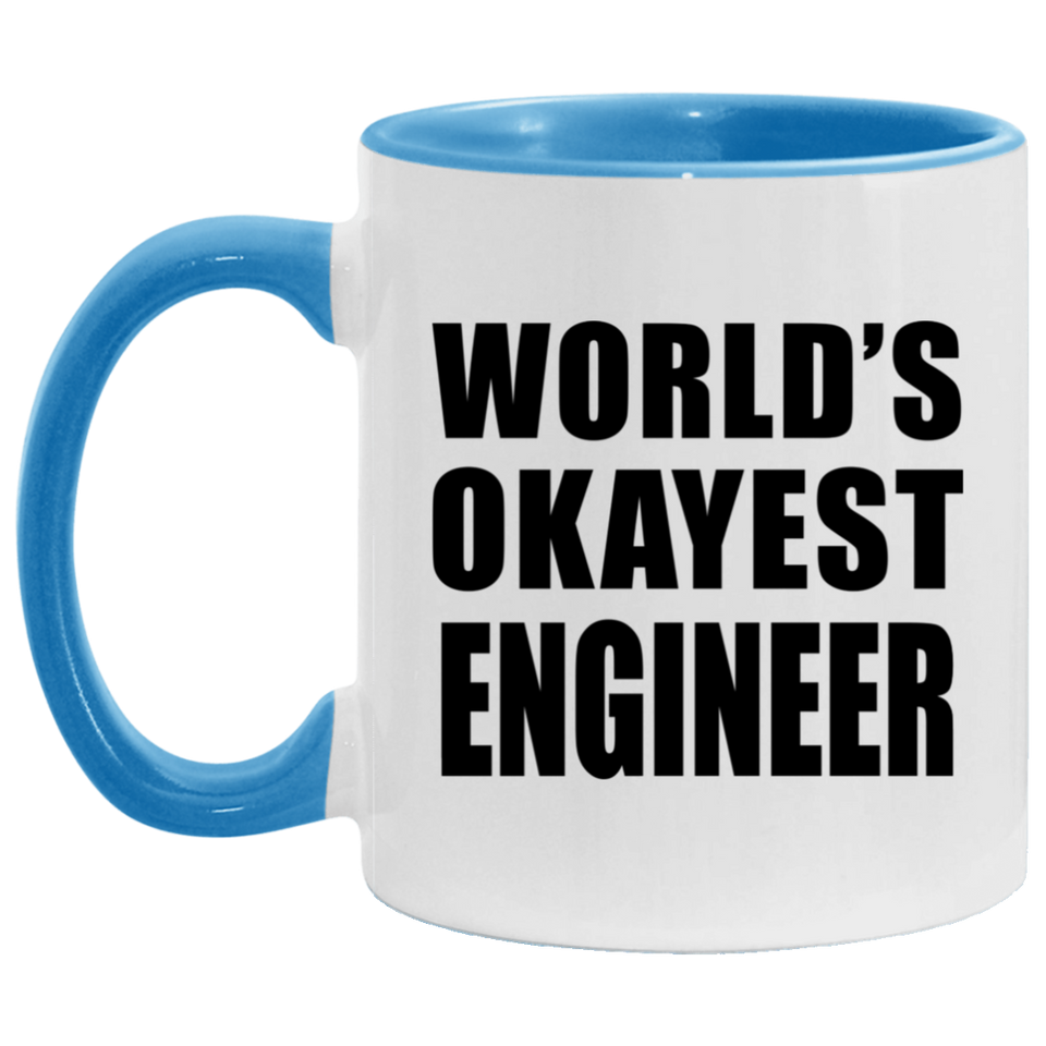 World's Okayest Engineer - 11oz Accent Mug Blue