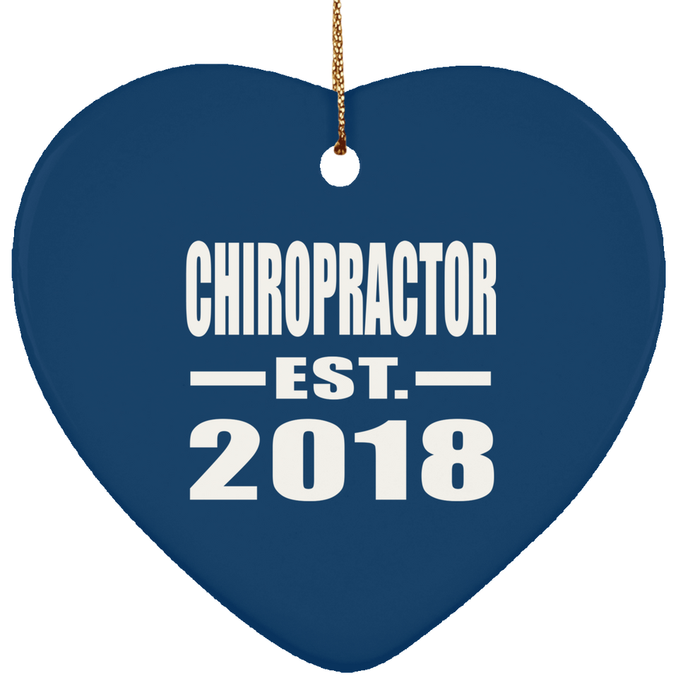 Chiropractor Established EST. 2018 - Heart Ornament