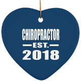 Chiropractor Established EST. 2018 - Heart Ornament