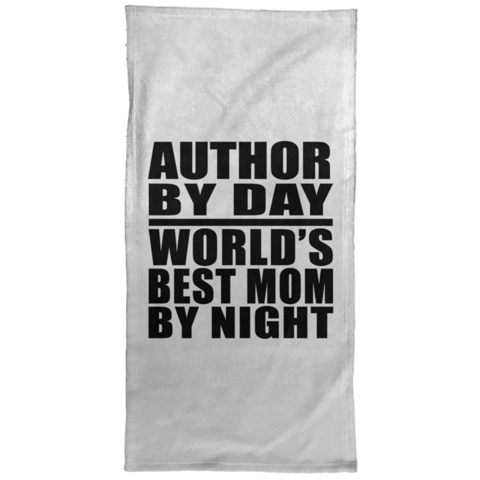 Author By Day World's Best Mom By Night - Hand Towel