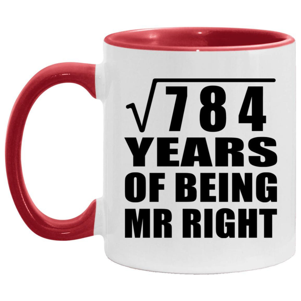 28th Anniversary Square Root of 784 Years of Being Mr Right - 11oz Accent Mug Red