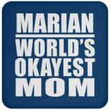 Marian World's Okayest Mom - Drink Coaster