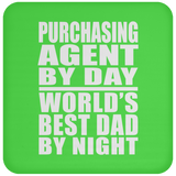 Purchasing Agent By Day World's Best Dad By Night - Drink Coaster