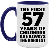 57th Birthday First 57 Years of Childhood Are The Hardest - 15oz Accent Mug Purple