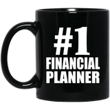 Number One #1 Financial Planner - 11 Oz Coffee Mug Black