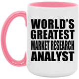 World's Greatest Market Research Analyst - 15oz Accent Mug Pink