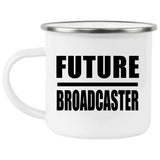 Future Broadcaster - 12oz Camping Mug