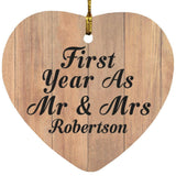 First Year As Mr & Mrs Robertson - Heart Ornament C