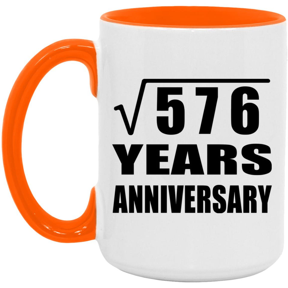 24th Anniversary Square Root of 576 Years Anniversary - 15oz Accent Mug Orange