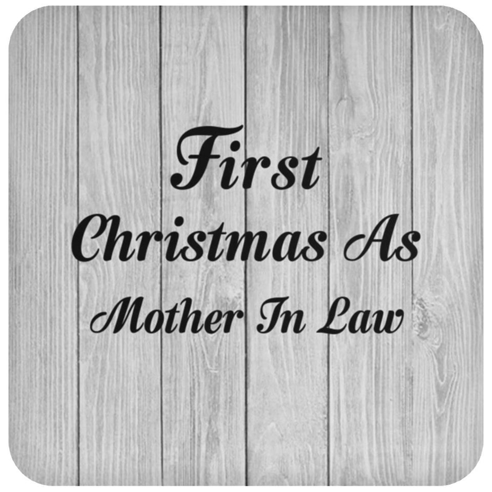 First Christmas As Mother In Law - Drink Coaster F