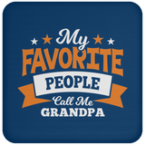 My Favorite People Call Me Grandpa - Drink Coaster