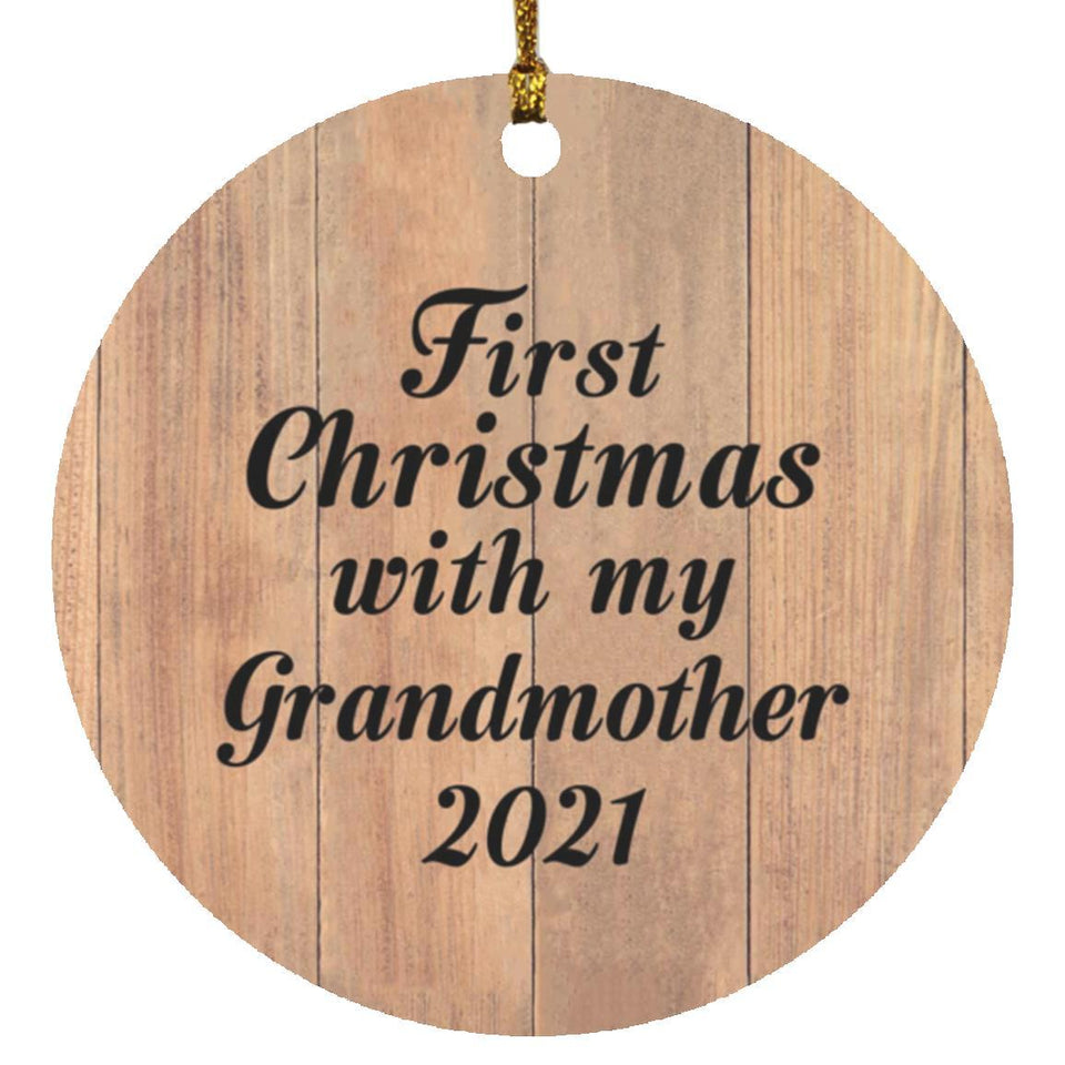 First Christmas With My Grandmother 2021 - Circle Ornament C