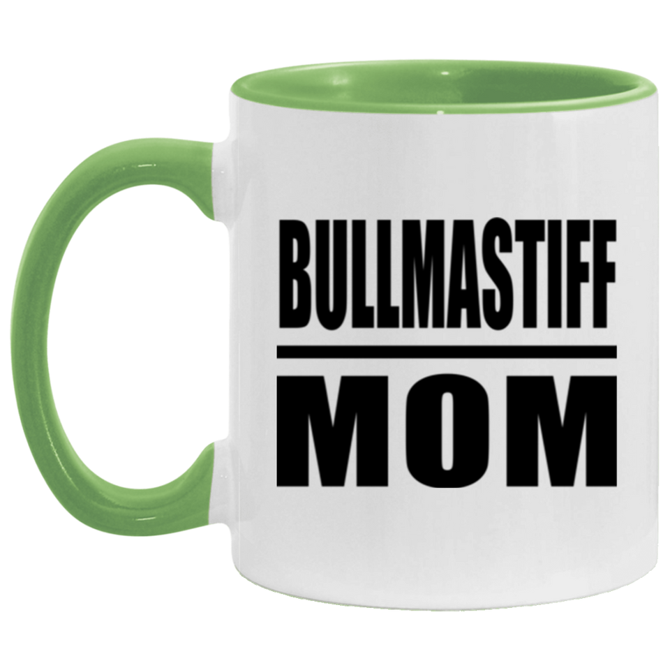 Bullmastiff Mom - 11oz Accent Mug Green