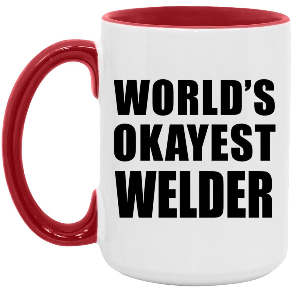 World's Okayest Welder - 15oz Accent Mug Red