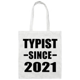 Typist Since 2021 - Tote Bag White