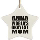 Anna World's Okayest Mom - Star Ornament