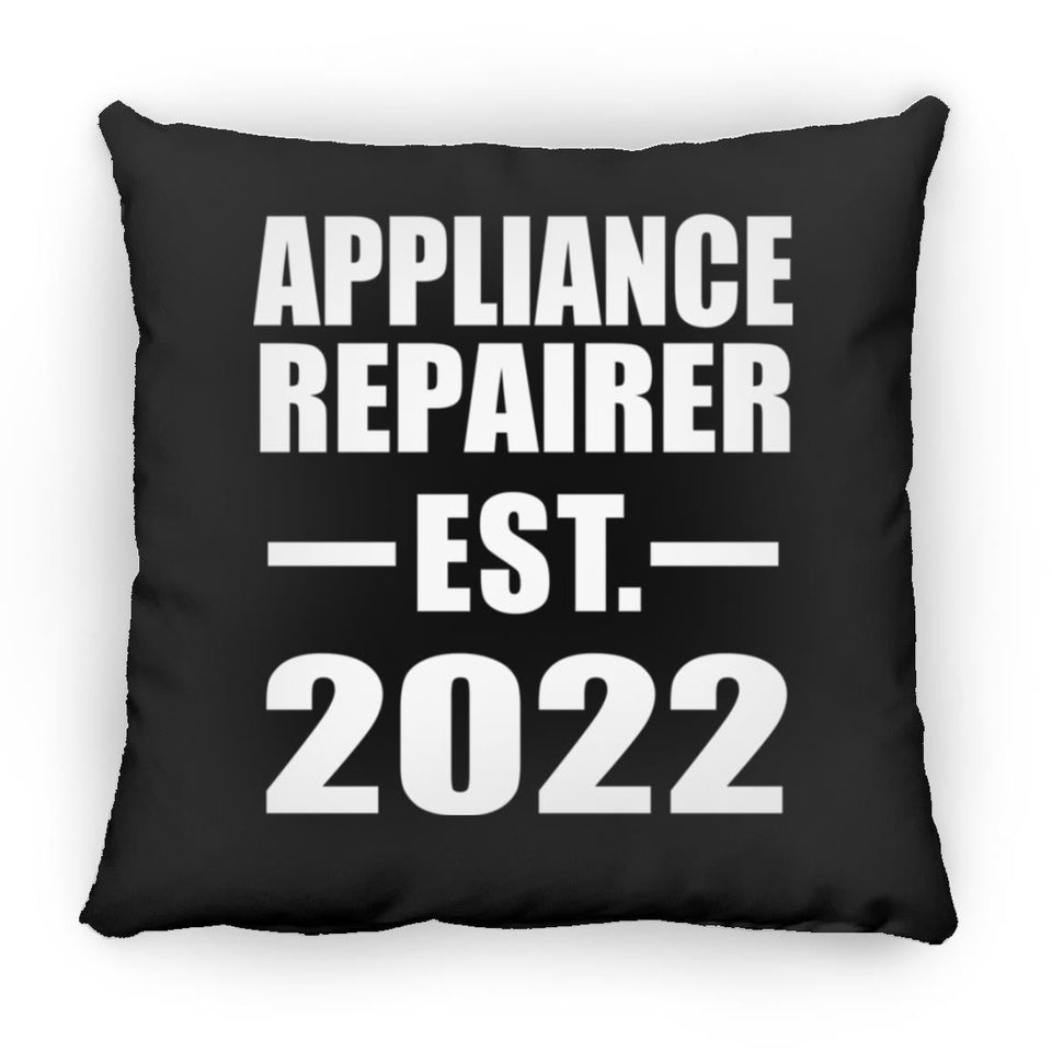 Appliance Repairer Established EST. 2022 - Throw Pillow Black