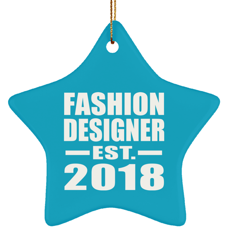Fashion Designer Established EST. 2018 - Star Ornament