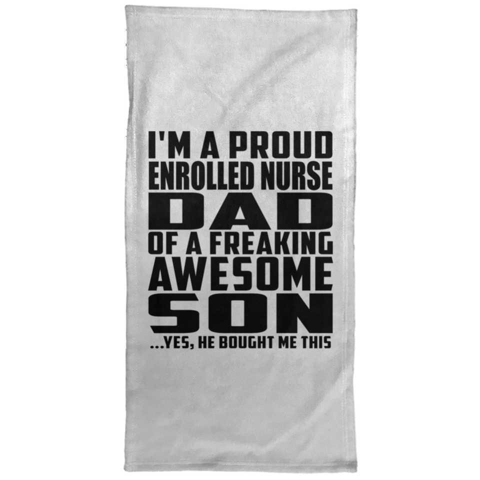 Proud Enrolled Nurse Dad Of Awesome Son - Hand Towel