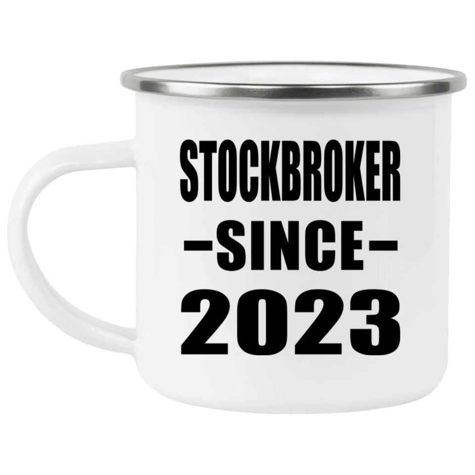 Stockbroker Since 2023 - 12oz Camping Mug