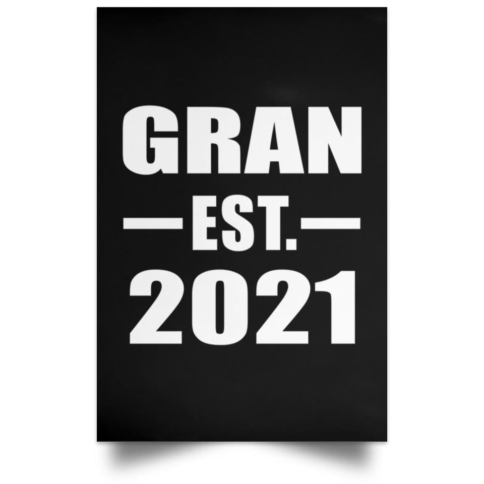 Gran Established EST. 2021 - Poster Portrait