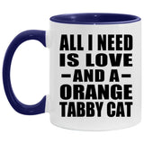 All I Need Is Love And A Orange Tabby Cat - 11oz Accent Mug Purple