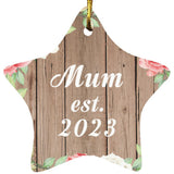 Mum Established Est. 2023 - Star Ornament B