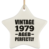 45th Birthday Vintage 1979 Aged Perfectly - Star Ornament