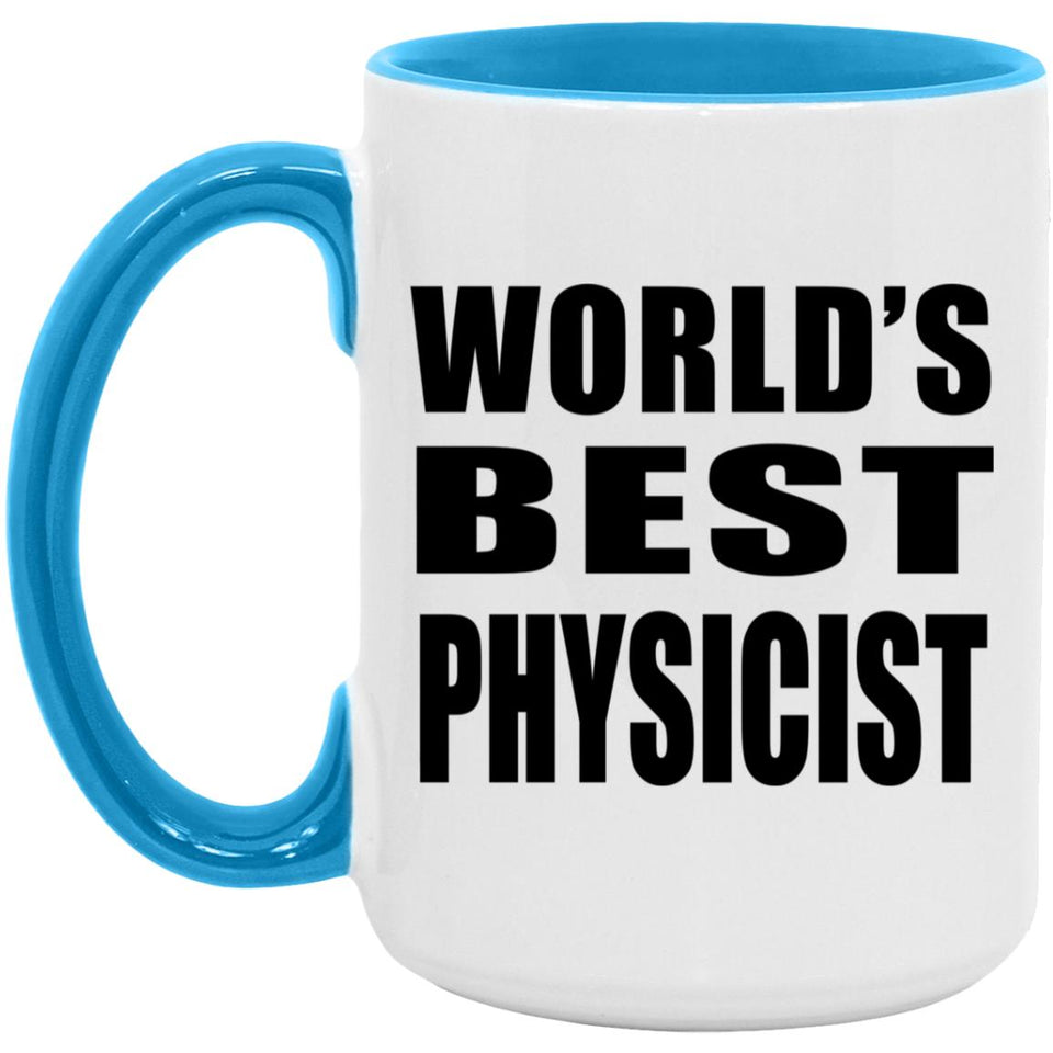 World's Best Physicist - 15oz Accent Mug Blue